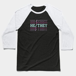 He/They Baseball T-Shirt